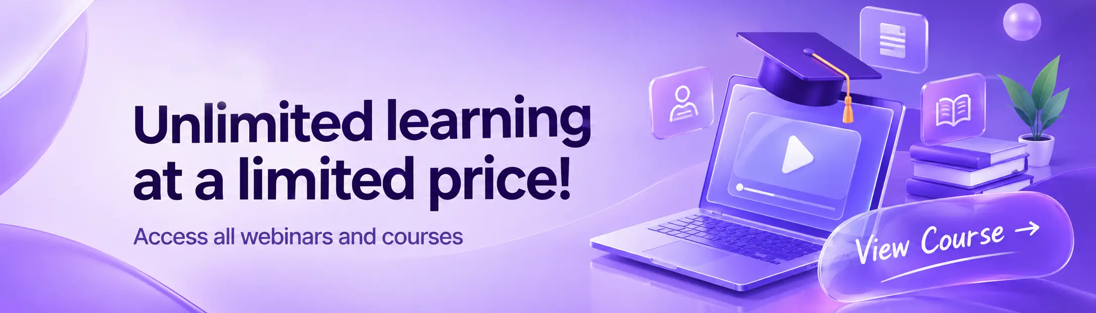 Unlimited learning at a limited price - access all GoPocket webinars and courses.